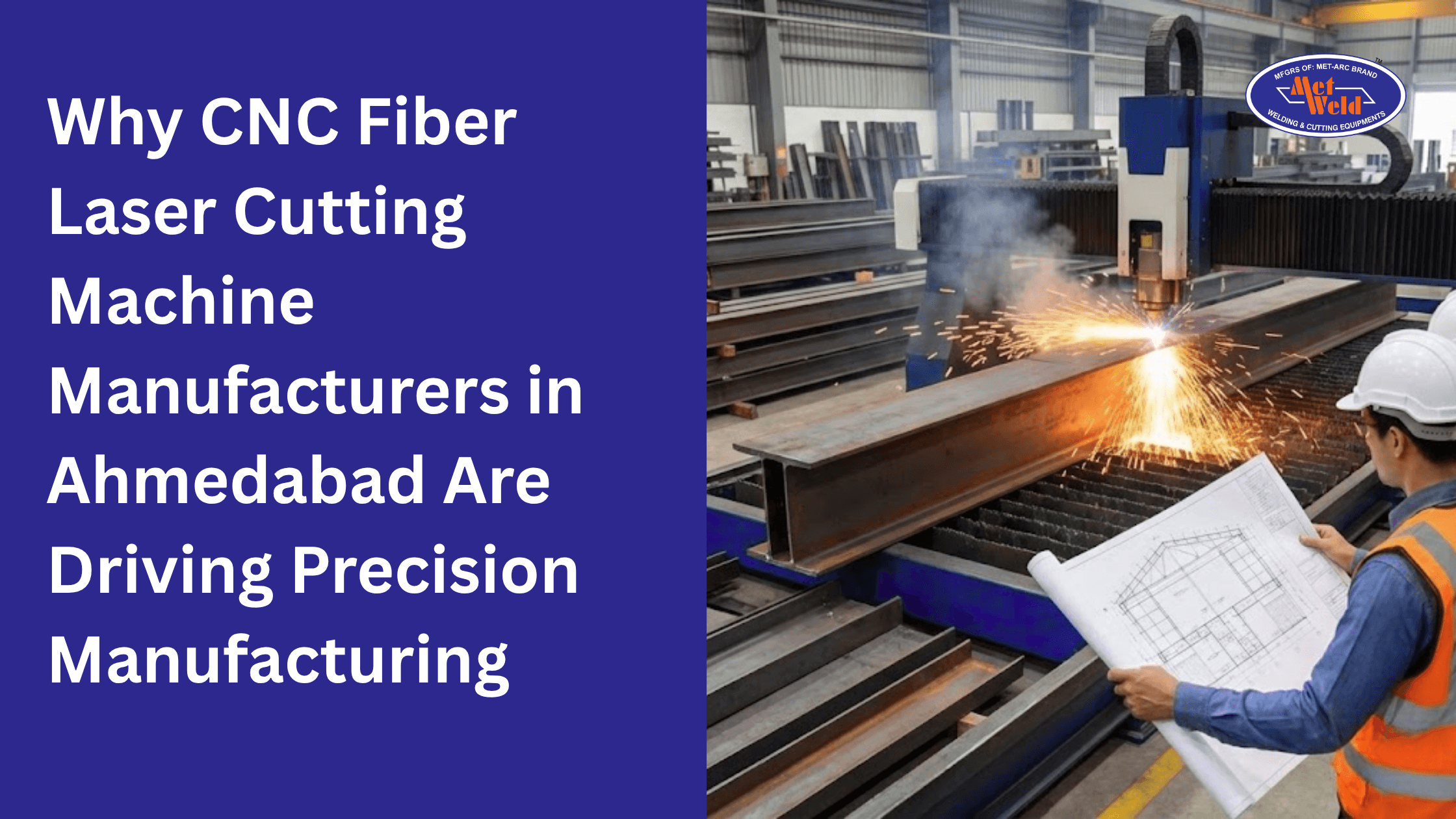 Why CNC Fiber Laser Cutting Machine Manufacturers in Ahmedabad Are Driving Precision Manufacturing
