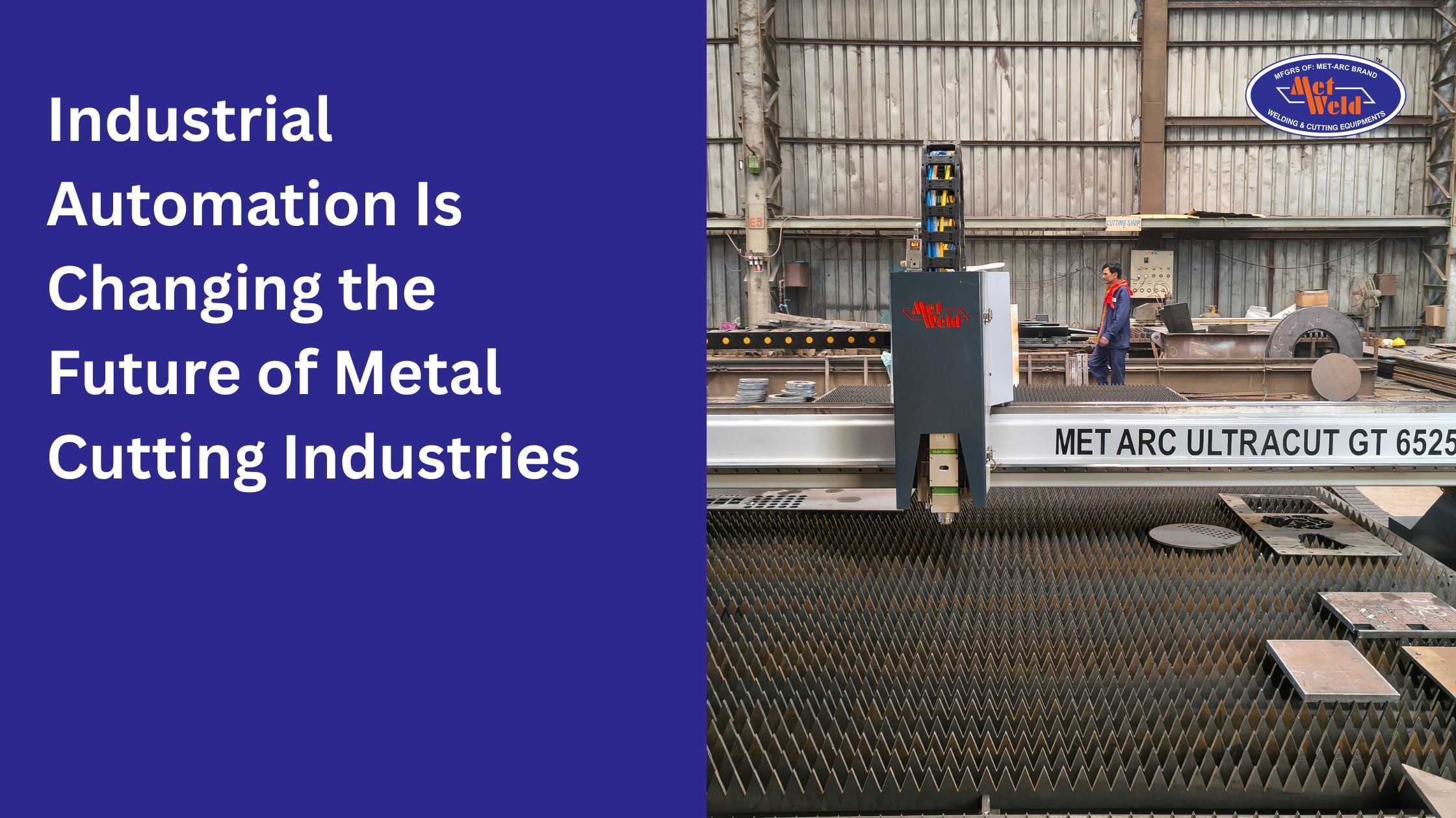 Industrial Automation Is Changing the Future of Metal Cutting Industries